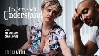 [PureTaboo] Dee Williams – Im Sure Shed Understand